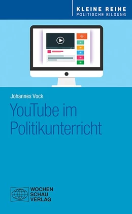 Abbildung von Vock | YouTube im Politikunterricht | 1. Auflage | 2020 | beck-shop.de