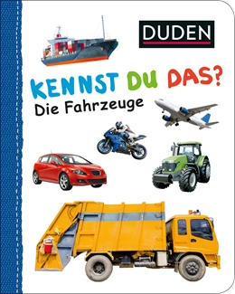 Abbildung von Duden 12+: Kennst du das? Die Fahrzeuge | 1. Auflage | 2020 | beck-shop.de