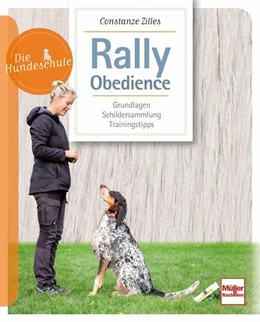 Abbildung von Zilles | Rally Obedience | 1. Auflage | 2020 | beck-shop.de