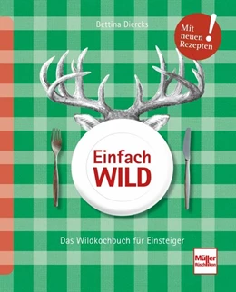 Abbildung von Diercks | Einfach Wild | 1. Auflage | 2020 | beck-shop.de