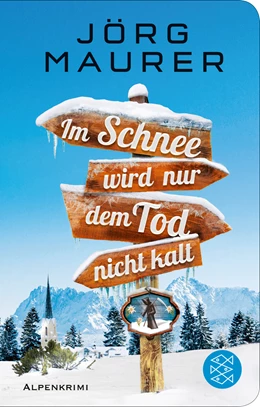 Abbildung von Maurer | Im Schnee wird nur dem Tod nicht kalt | 1. Auflage | 2020 | beck-shop.de