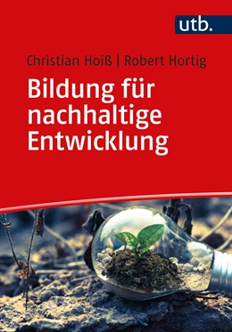 Abbildung von Hoiß / Hortig | Bildung für nachhaltige Entwicklung | 1. Auflage | 2024 | beck-shop.de