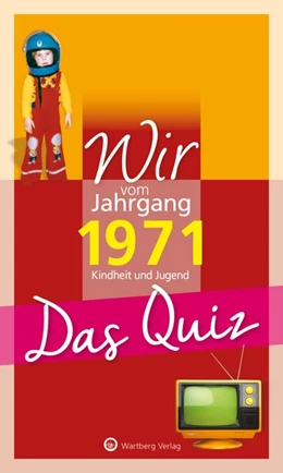 Abbildung von Rickling | Wir vom Jahrgang 1971 - Das Quiz | 1. Auflage | 2021 | beck-shop.de