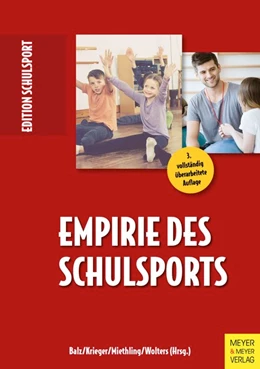 Abbildung von Balz / Krieger | Empirie des Schulsports | 3. Auflage | 2020 | beck-shop.de