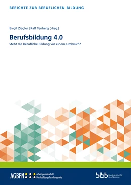 Abbildung von Ziegler / Tenberg | Berufsbildung 4.0 | 1. Auflage | 2020 | beck-shop.de