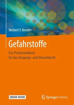 Abbildung von Bender | Gefahrstoffe | 1. Auflage | 2020 | beck-shop.de