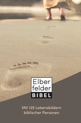 Abbildung von Elberfelder Bibel mit 125 Lebensbildern biblischer Personen | 1. Auflage | 2020 | beck-shop.de