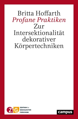 Abbildung von Hoffarth | Profane Praktiken | 1. Auflage | 2021 | beck-shop.de