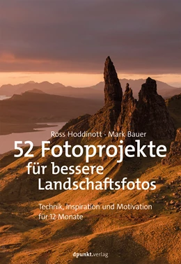 Abbildung von Hoddinott / Bauer | 52 Fotoprojekte für bessere Landschaftsfotos | 1. Auflage | 2020 | beck-shop.de