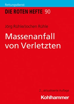 Abbildung von Rühle | Massenanfall von Verletzten | 2. Auflage | 2021 | beck-shop.de