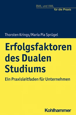Abbildung von Krings / Sprügel | Erfolgsfaktoren des Dualen Studiums | 1. Auflage | 2022 | beck-shop.de
