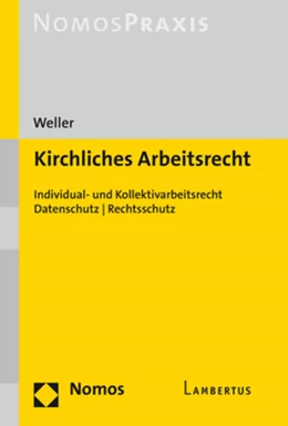 Abbildung von Weller | Kirchliches Arbeitsrecht | 1. Auflage | 2020 | beck-shop.de