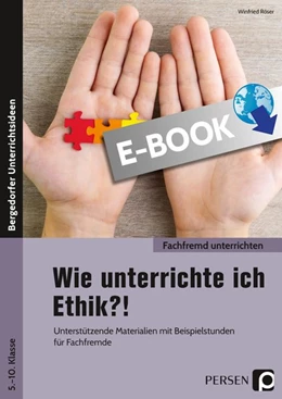 Abbildung von Röser | Wie unterrichte ich Ethik?! | 1. Auflage | 2019 | beck-shop.de