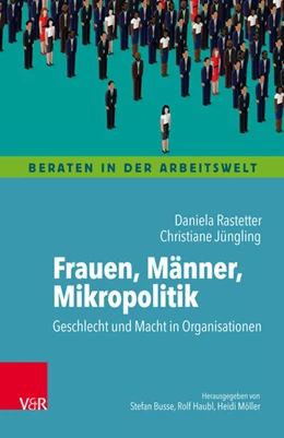 Abbildung von Rastetter / Jüngling | Frauen, Männer, Mikropolitik | 1. Auflage | 2018 | beck-shop.de