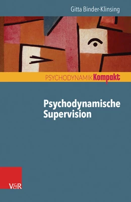 Abbildung von Binder-Klinsing | Psychodynamische Supervision | 1. Auflage | 2016 | beck-shop.de