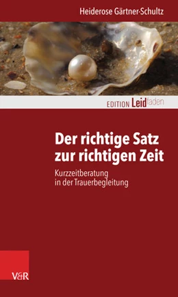 Abbildung von Gärtner-Schultz | Der richtige Satz zur richtigen Zeit | 1. Auflage | 2017 | beck-shop.de