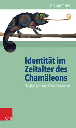 Abbildung von Lippmann | Identität im Zeitalter des Chamäleons | 3. Auflage | 2017 | beck-shop.de