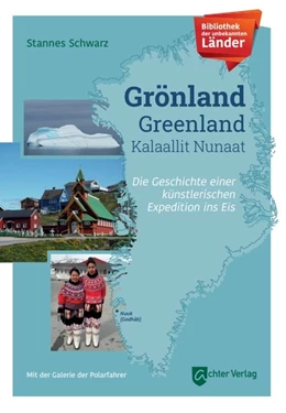 Abbildung von Schwarz | Bibliothek der unbekannten Länder: Grönland | 1. Auflage | 2020 | beck-shop.de