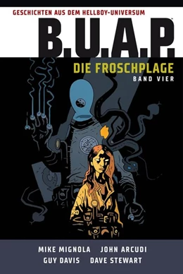 Abbildung von Mignola / Arcudi | Geschichten aus dem Hellboy-Universum: B.U.A.P. Die Froschplage 4 | 1. Auflage | 2020 | beck-shop.de