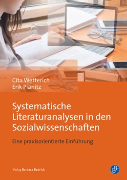 Abbildung von Wetterich / Plänitz | Systematische Literaturanalysen in den Sozialwissenschaften | 1. Auflage | 2021 | beck-shop.de