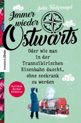 Abbildung von Finkernagel | Immer wieder Ostwärts | 1. Auflage | 2020 | beck-shop.de