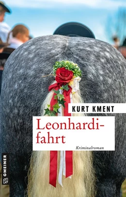 Abbildung von Kment | Leonhardifahrt | 1. Auflage | 2020 | beck-shop.de
