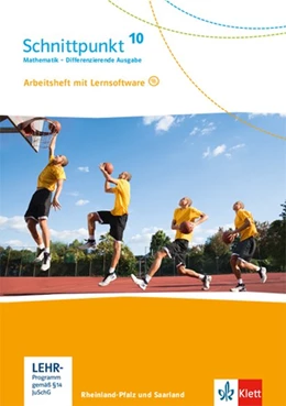 Abbildung von Schnittpunkt Mathematik 10. Arbeitsheft mit Lösungsheft und Lernsoftware Klasse 10. Differenzierende Ausgabe Rheinland-Pfalz und Saarland | 1. Auflage | 2020 | beck-shop.de