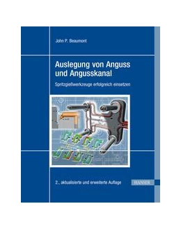 Abbildung von Beaumont | Auslegung von Anguss und Angusskanal | 2. Auflage | 2020 | beck-shop.de