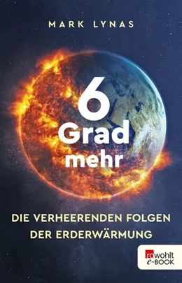 Abbildung von Lynas | 6 Grad mehr | 1. Auflage | 2021 | beck-shop.de