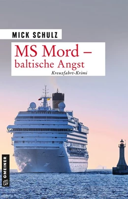 Abbildung von Schulz | MS Mord - Baltische Angst | 1. Auflage | 2020 | beck-shop.de