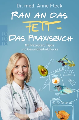 Abbildung von Fleck | Ran an das Fett - Das Praxisbuch | 1. Auflage | 2020 | beck-shop.de