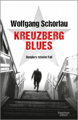 Abbildung von Schorlau | Kreuzberg Blues | 1. Auflage | 2020 | beck-shop.de