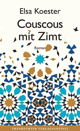 Abbildung von Koester | Couscous mit Zimt | 1. Auflage | 2020 | beck-shop.de