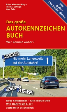 Abbildung von Schlegel / Klemann | Das große Autokennzeichen Buch | 1. Auflage | 2020 | beck-shop.de