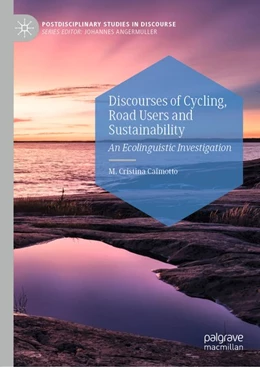 Abbildung von Caimotto | Discourses of Cycling, Road Users and Sustainability | 1. Auflage | 2020 | beck-shop.de