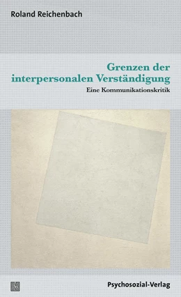 Abbildung von Reichenbach | Grenzen der interpersonalen Verständigung | 1. Auflage | 2020 | beck-shop.de