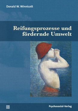 Abbildung von Winnicott | Reifungsprozesse und fördernde Umwelt | 1. Auflage | 2020 | beck-shop.de