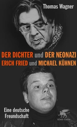 Abbildung von Wagner | Der Dichter und der Neonazi | 1. Auflage | 2021 | beck-shop.de