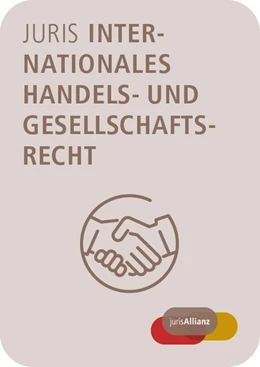 Abbildung von juris Internationales Handels- und Gesellschaftsrecht | 1. Auflage | | beck-shop.de