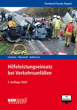 Abbildung von Cimolino / Oberstraß | Standard-Einsatz-Regeln: Hilfeleistungseinsatz bei Verkehrsunfällen | 5. Auflage | 2020 | beck-shop.de