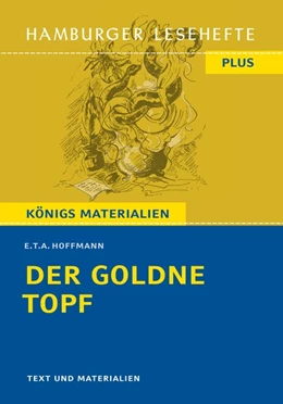 Abbildung von Hoffmann | Der goldne Topf. Hamburger Lesehefte Plus - | 1. Auflage | 2020 | beck-shop.de