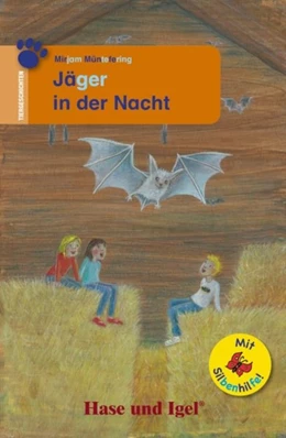 Abbildung von Müntefering | Jäger in der Nacht / Silbenhilfe. Schulausgabe | 1. Auflage | 2020 | beck-shop.de