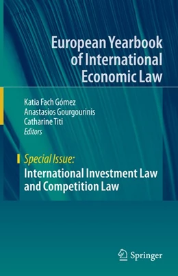 Abbildung von Fach Gómez / Gourgourinis | International Investment Law and Competition Law | 1. Auflage | 2020 | beck-shop.de