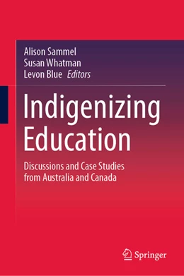 Abbildung von Sammel / Whatman | Indigenizing Education | 1. Auflage | 2020 | beck-shop.de