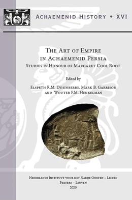 Abbildung von The Art of Empire in Achaemenid Persia | 1. Auflage | 2020 | beck-shop.de