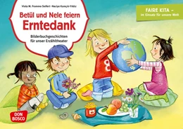 Abbildung von Fromme-Seifert / Kamcili-Yildiz | Betül und Nele feiern Erntedank. Kamishibai Bildkartenset. | 1. Auflage | 2020 | beck-shop.de