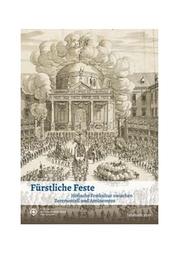 Abbildung von Fürstliche Feste | 1. Auflage | 2020 | beck-shop.de