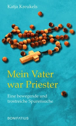 Abbildung von Kreukels | Mein Vater war Priester | 1. Auflage | 2020 | beck-shop.de