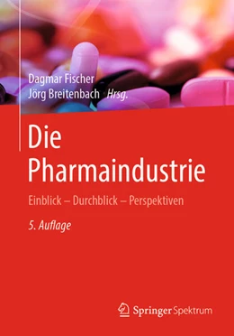 Abbildung von Fischer / Breitenbach | Die Pharmaindustrie | 5. Auflage | 2020 | beck-shop.de