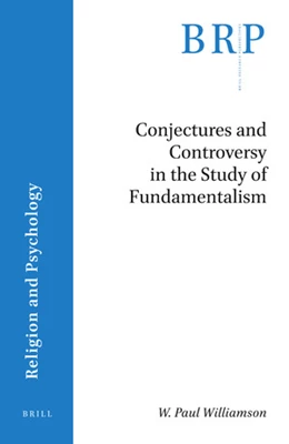 Abbildung von Williamson | Conjectures and Controversy in the Study of Fundamentalism | 1. Auflage | 2020 | beck-shop.de